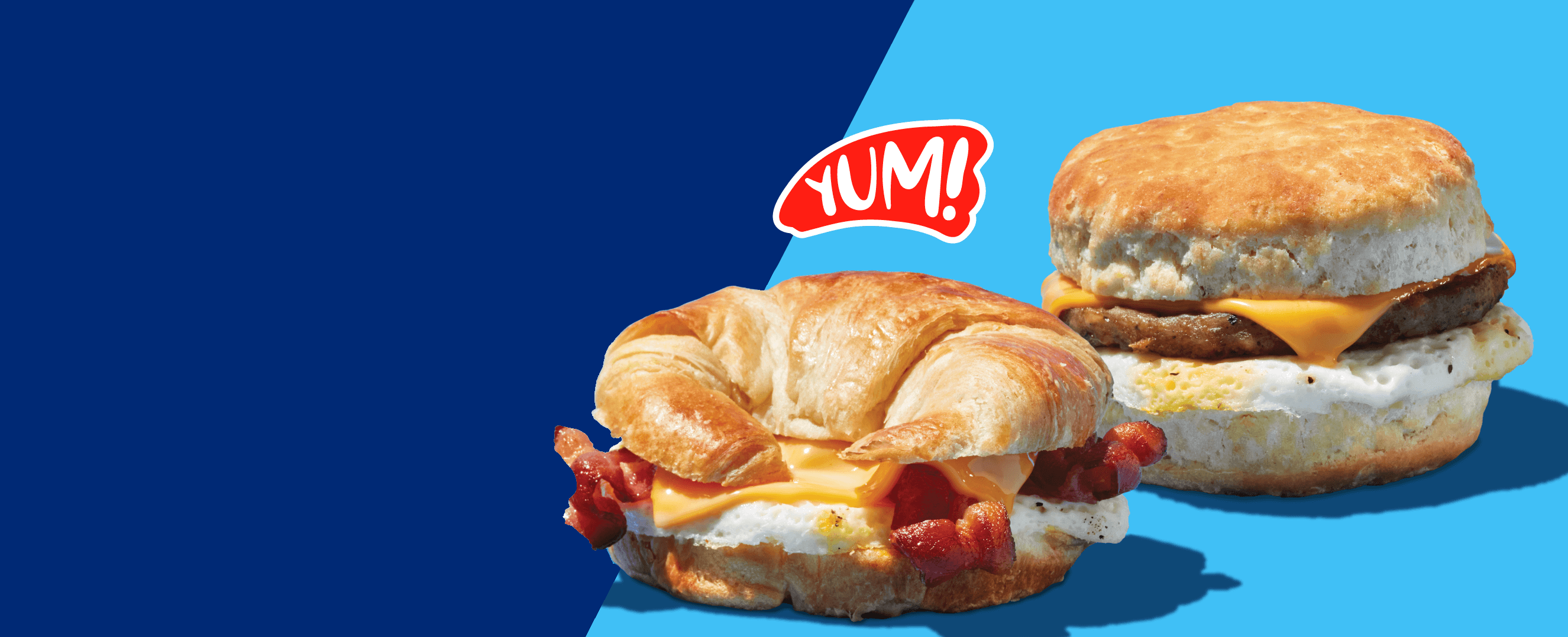 bacon egg and cheese, sausage egg and cheese biscuit